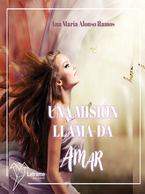 cover image of Una misión llama-da AMAR